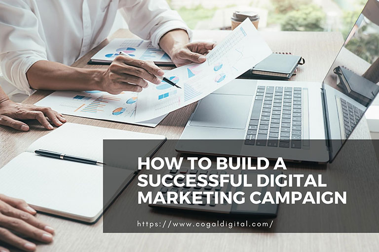 How to Build a Successful Digital Marketing Campaign