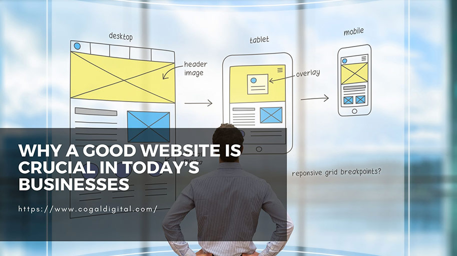 Why-a-Good-Website-is-Crucial-in-Today’s-Businesses