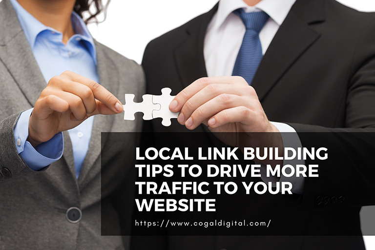 Local Link Building Tips to Drive More Traffic to Your Website